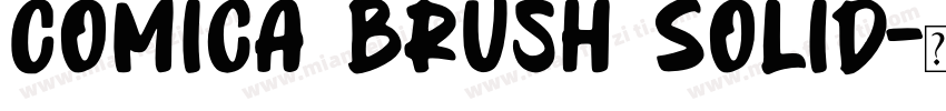 Comica Brush Solid字体转换